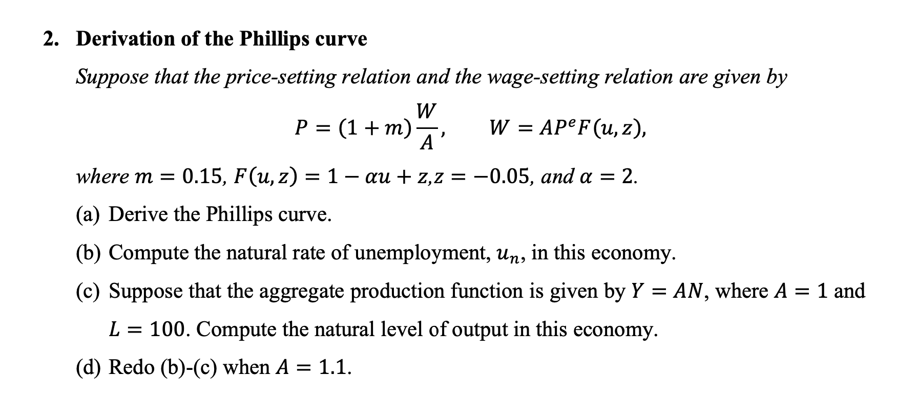 Solved 2 Derivation Of The Phillips Curve Suppose That T Chegg Com