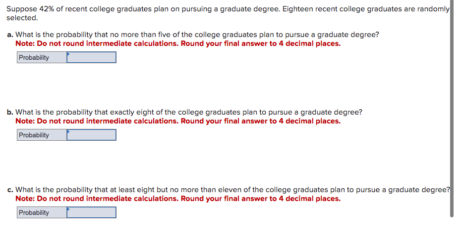 Solved Suppose 42% Of Recent College Graduates Plan On | Chegg.com