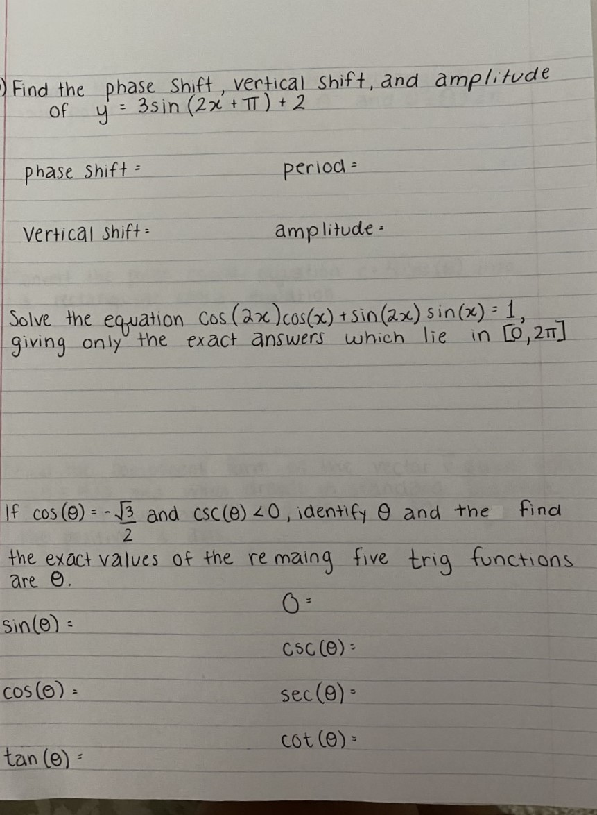 Solved Find the phase Shift, vertical Shift, and amplitude | Chegg.com