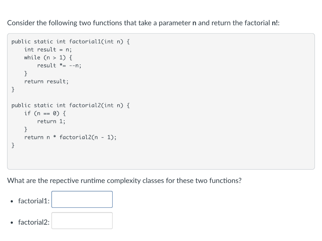 Solved Consider the following two functions that take a | Chegg.com
