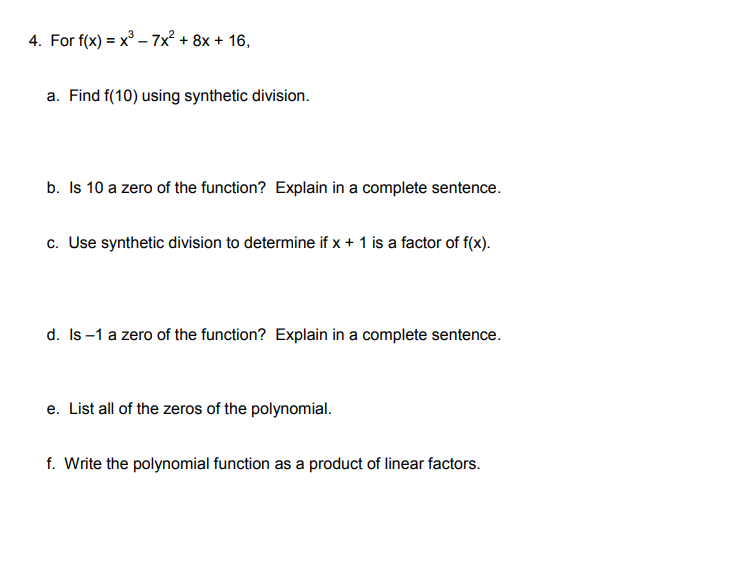 Solved 4 For F x X3 7x2 8x 16 A Find F 10 Using Chegg