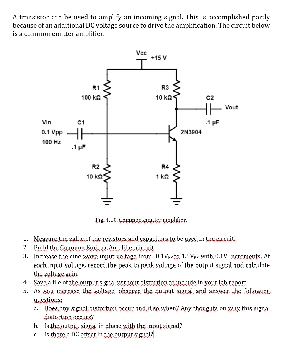 Solved A Transistor Can Be Used To Amplify An Incoming | Chegg.com