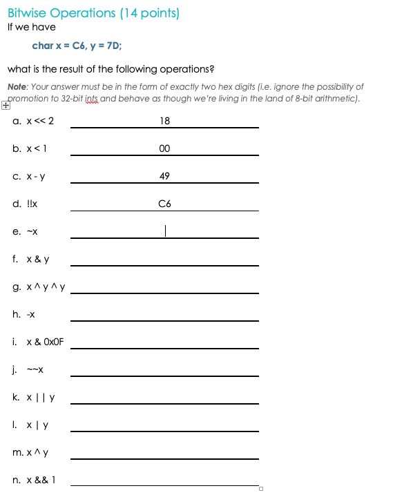 Bitwise Operations (14 Points) If We Have Char X = | Chegg.com