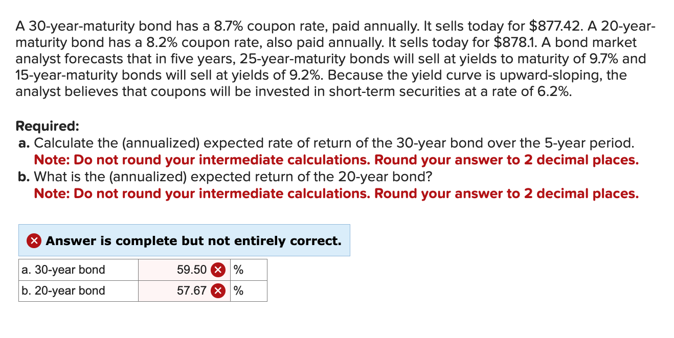 Solved A 30yearmaturity bond has a 8.7 coupon rate, paid