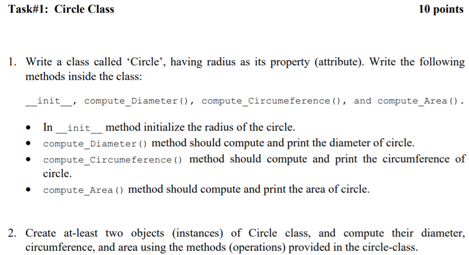 Solved Task#1: Circle Class 10 points 1. Write a class | Chegg.com