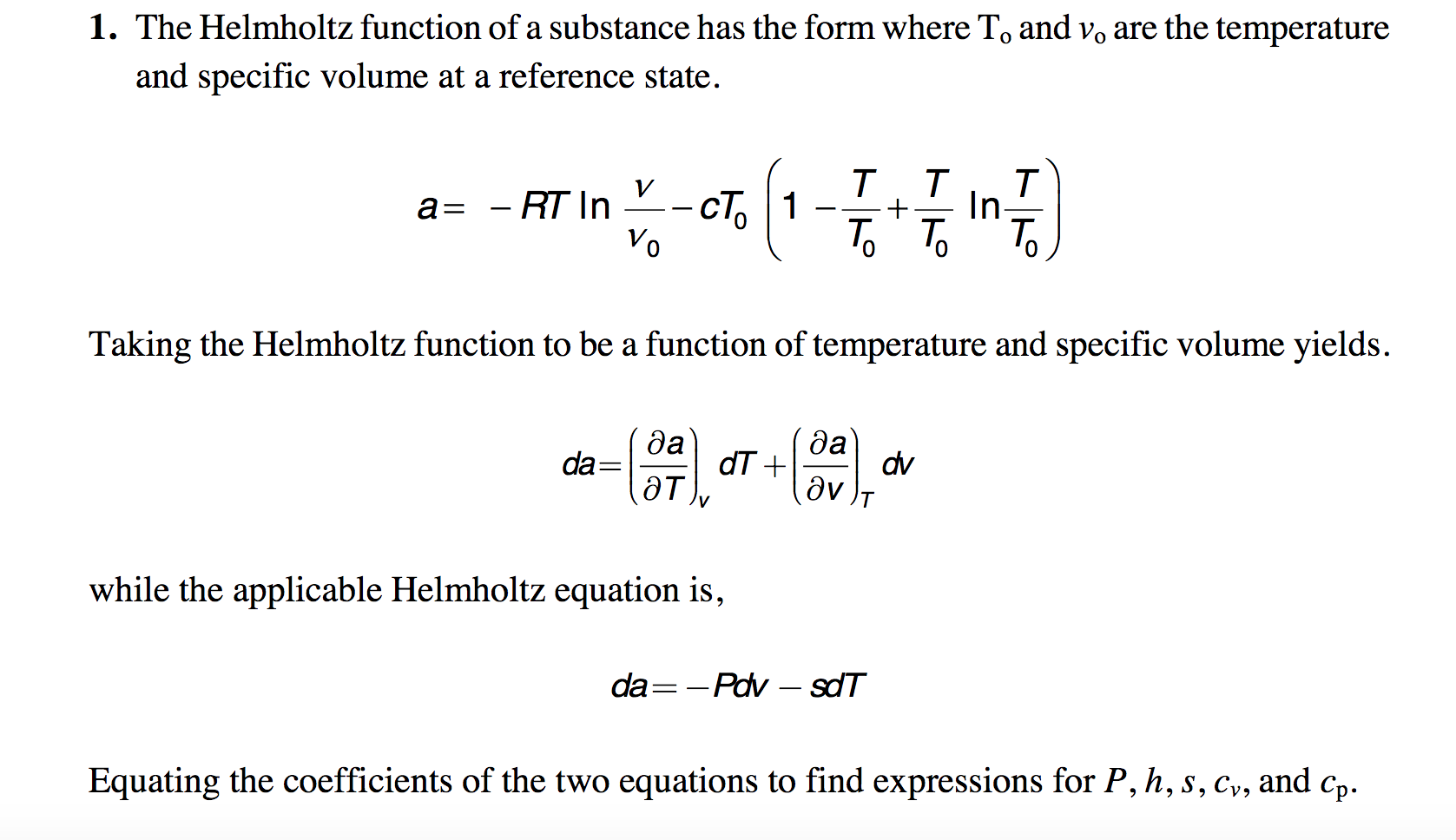 Solved 1. The Helmholtz function of a substance has the form | Chegg.com