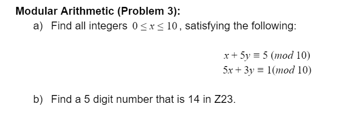Solved Modular Arithmetic (Problem 3): a) Find all integers | Chegg.com