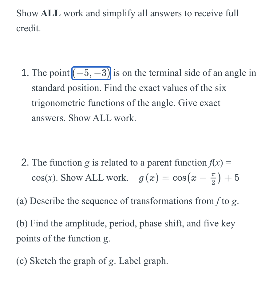 Solved Show ALL work and simplify all answers to receive | Chegg.com
