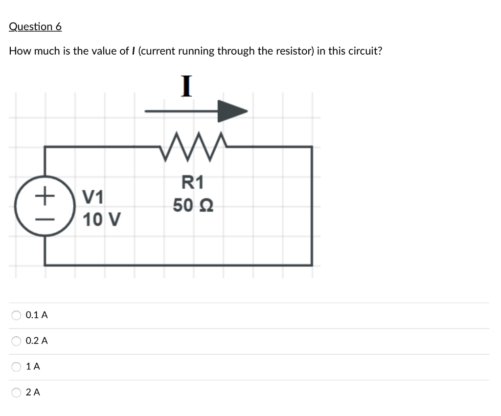 Solved Question 6 How much is the value of I (current | Chegg.com
