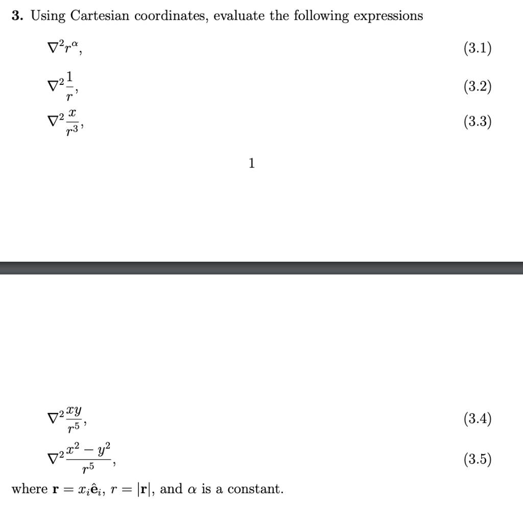 Solved 3. Using Cartesian Coordinates, Evaluate The | Chegg.com