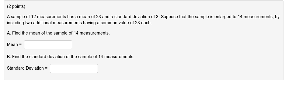 Solved 2 points) A sample of 12 measurements has a mean of | Chegg.com
