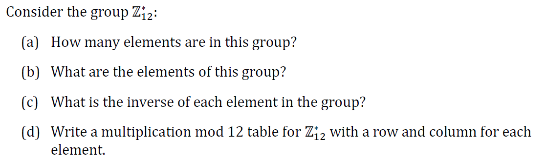 Solved Consider The Group Z12 A How Many Elements Are In