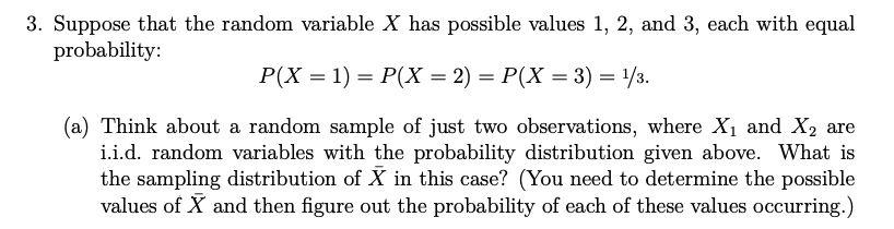Solved 3. Suppose that the random variable X has possible | Chegg.com