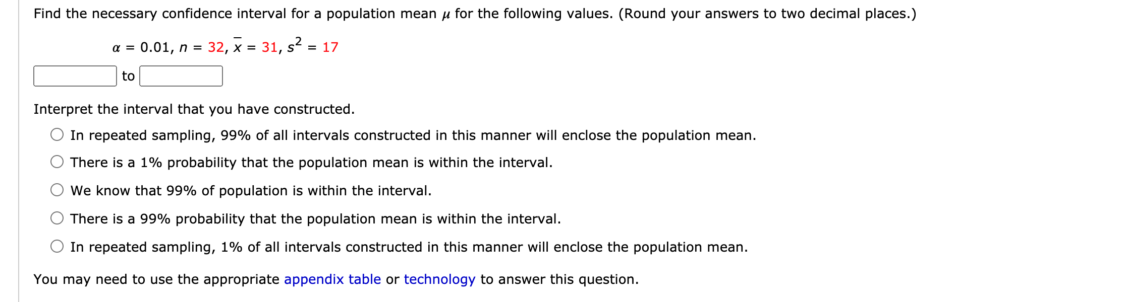Solved Find the necessary confidence interval for a | Chegg.com