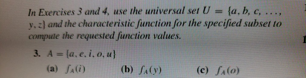 Solved In Exercises 3 and 4, use the universal set U = {a, | Chegg.com