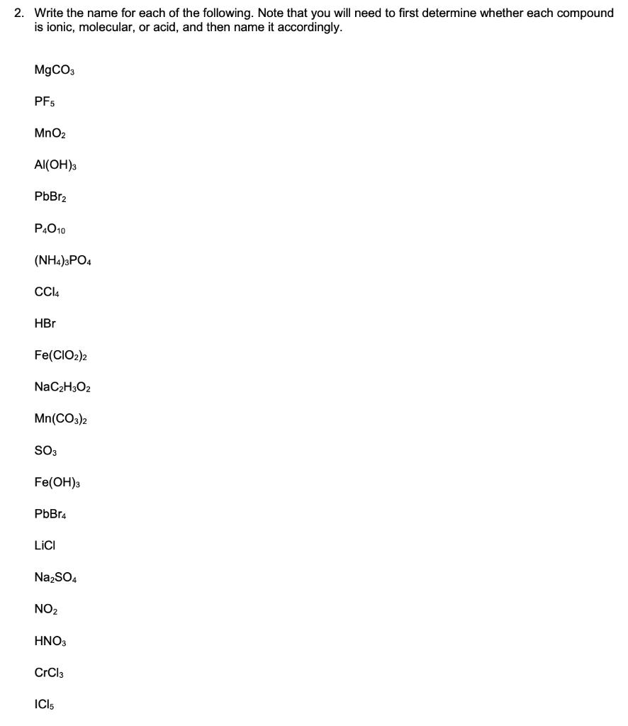 Solved 2. Write the name for each of the following. Note | Chegg.com