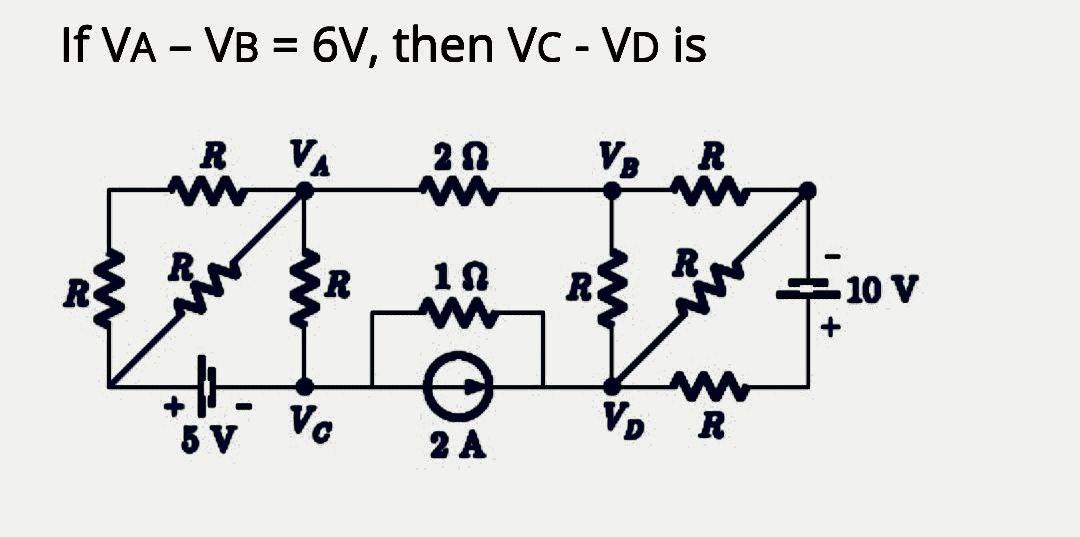Solved If VA - VB = 6V, then VC - VD is = - RVA 2 VE W R w w | Chegg.com