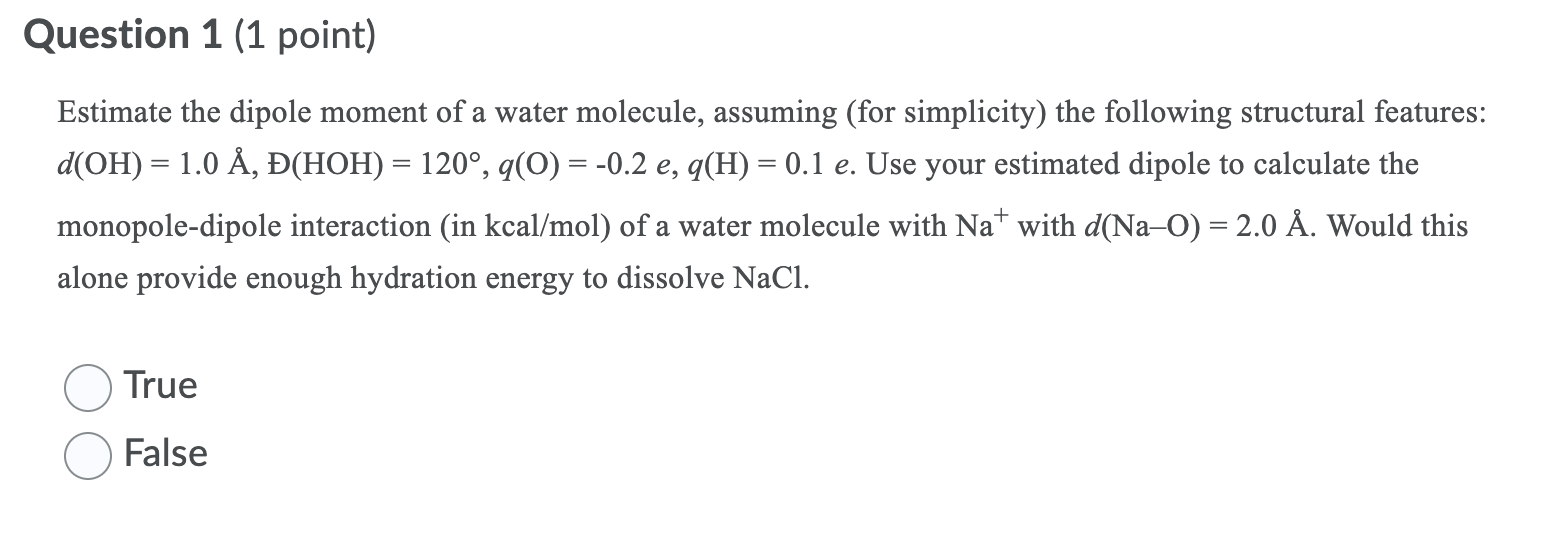 Solved Question 1 (1 point) Estimate the dipole moment of a | Chegg.com