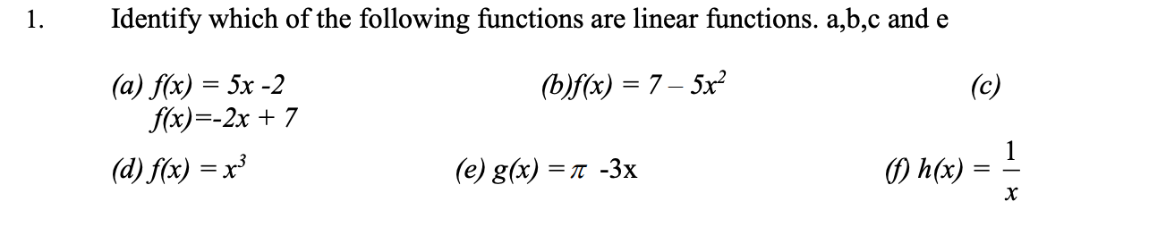 Solved 1. Identify which of the following functions are | Chegg.com