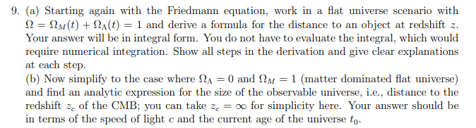 Solved 9. (a) Starting Again With The Friedmann Equation, 