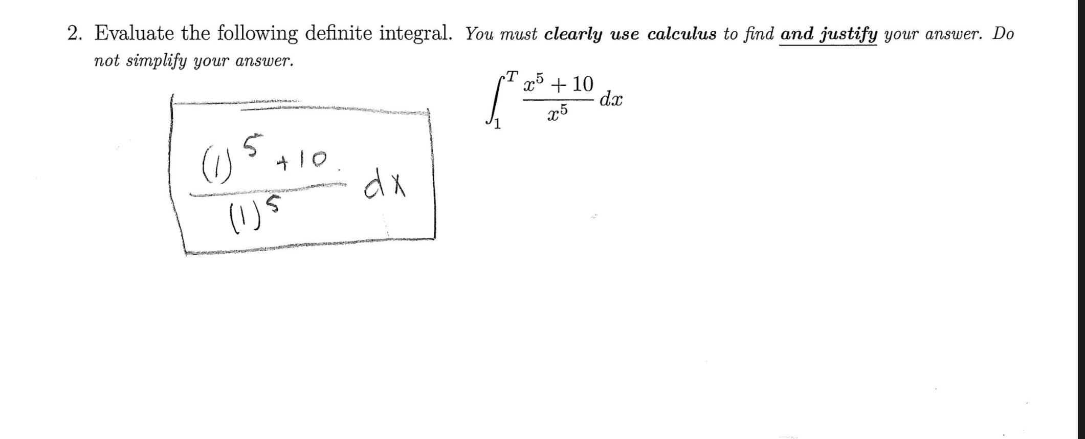 Solved 2. Evaluate the following definite integral. You must | Chegg.com