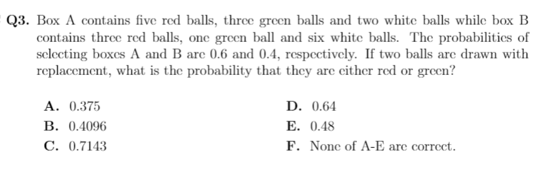 Solved Q3. Box A Contains Five Red Balls, Three Green Balls | Chegg.com