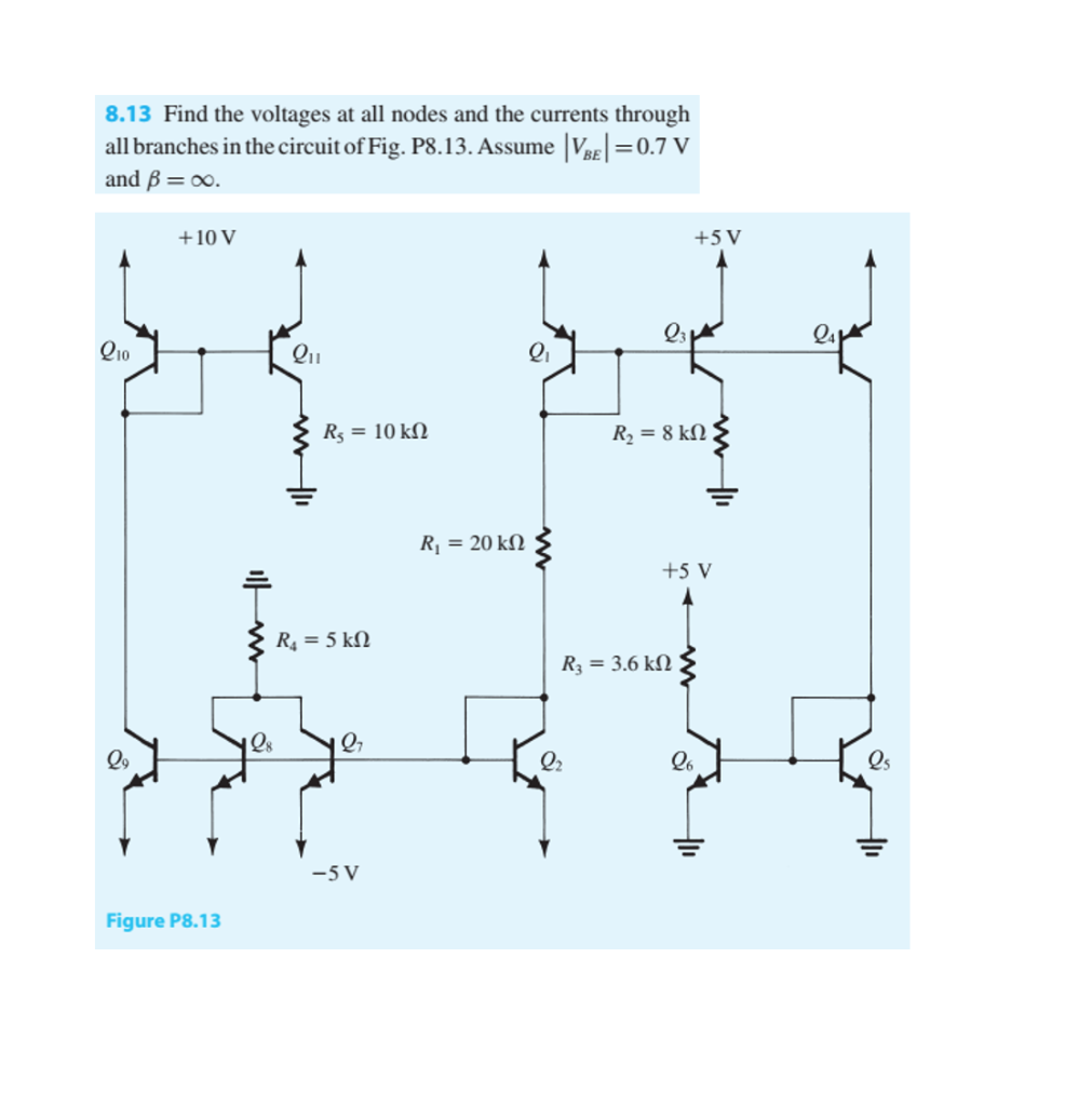 Solved 8.13 Find the voltages at all nodes and the currents | Chegg.com