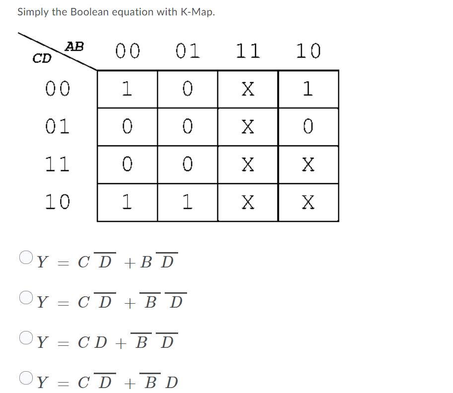Solved Simply the Boolean equation with K-Map. DAB 00 01 11 | Chegg.com