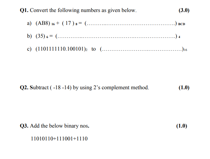 Solved Q1. Convert The Following Numbers As Given Below. A) | Chegg.com