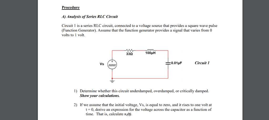 Solved Procedure A) Analysis Of Series RLC Circuit Circuit 1 | Chegg.com