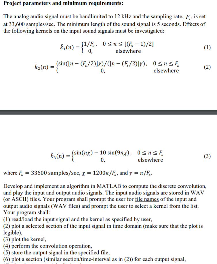 Solved Write matlab convolution code to convolute an audio