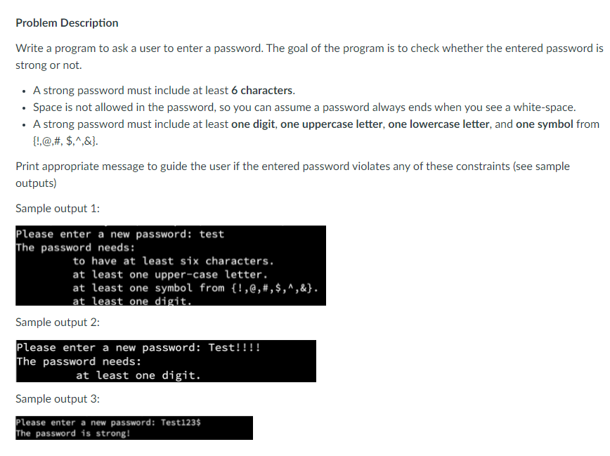 Solved . Problem Description Write a program to ask a user | Chegg.com