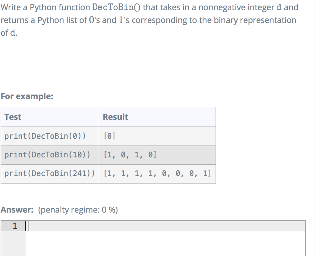Solved Write a Python function DecToBin that takes in a | Chegg.com