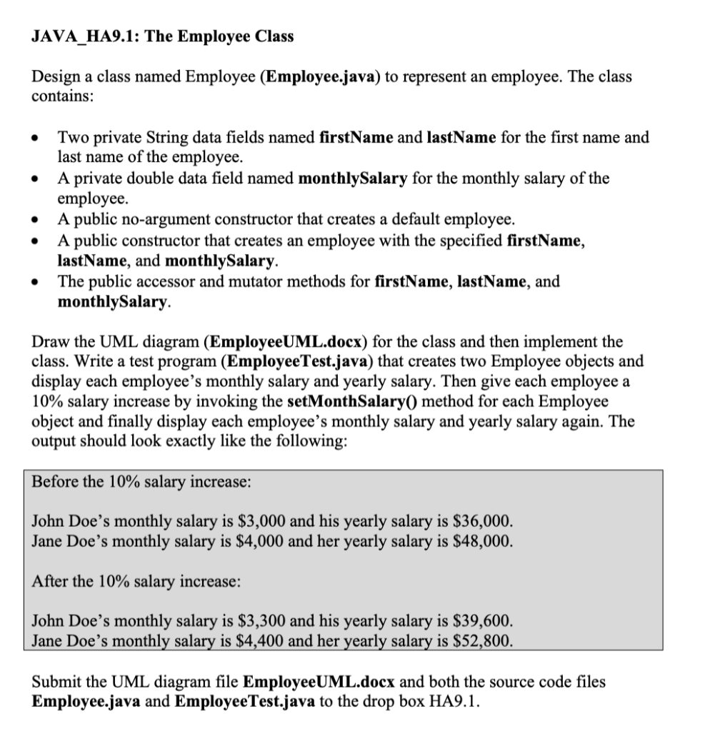 Solved JAVA_HA9.1: The Employee Class Design a class named | Chegg.com