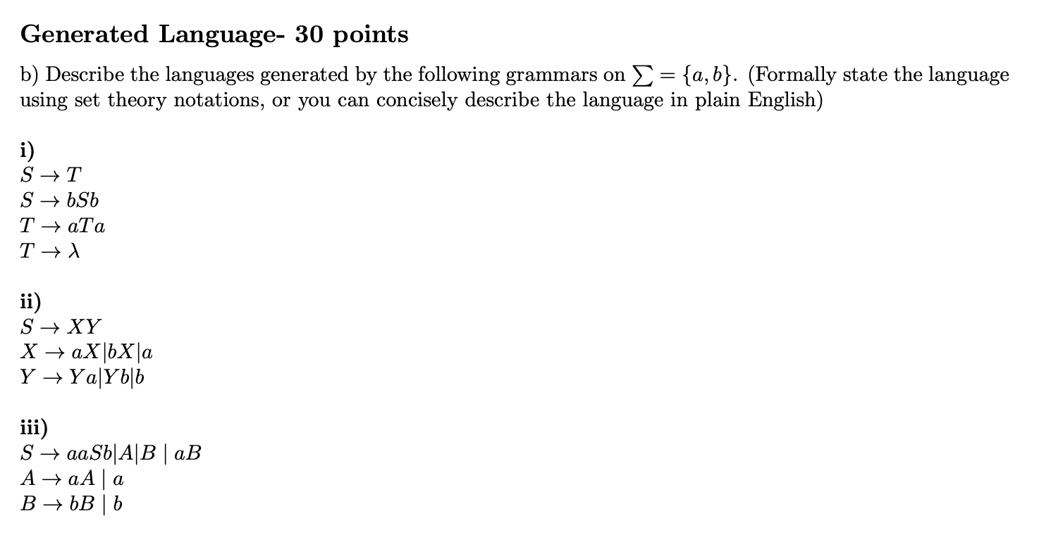 Solved Generated Language- 30 Points B) Describe The | Chegg.com