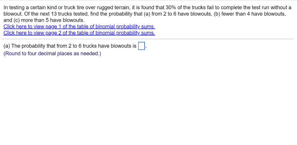 Solved In Testing A Certain Kind Or Truck Tire Over Rugged | Chegg.com