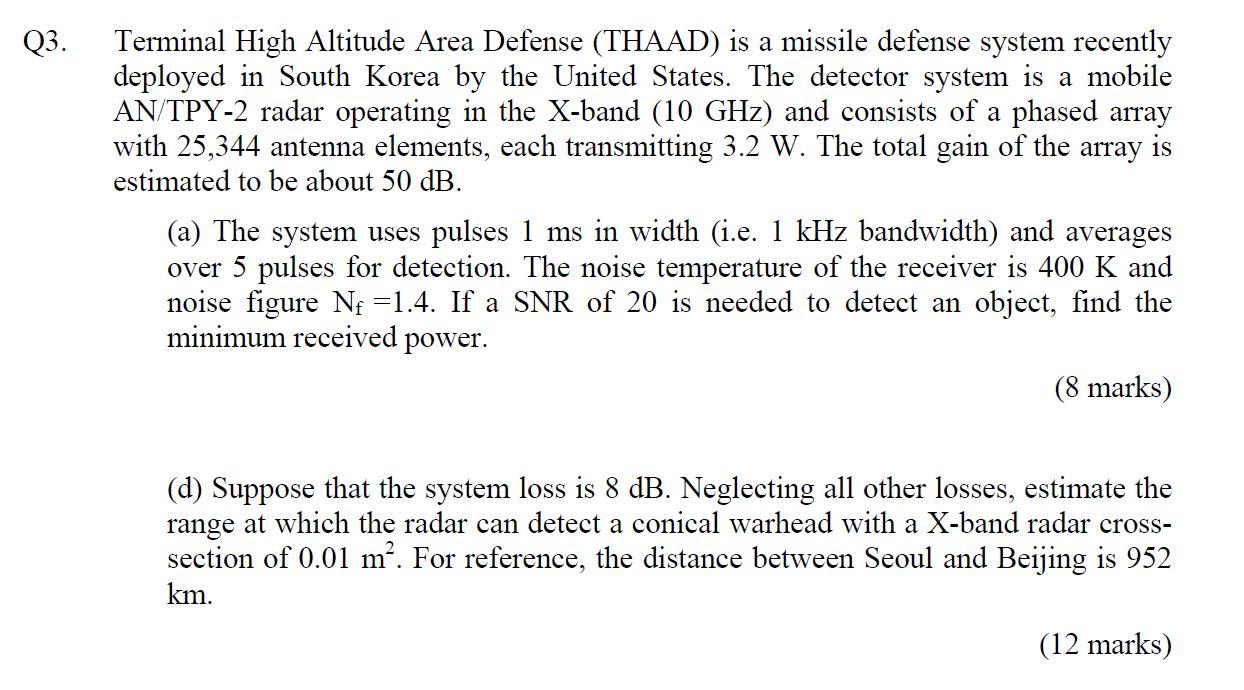 Q3. Terminal High Altitude Area Defense (THAAD) is a | Chegg.com