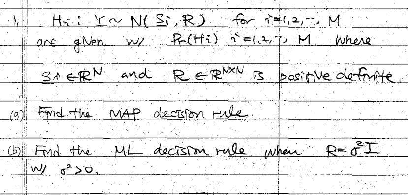 Solved 1. Hi:Y∼N(Si,R) for i=1,2,⋯,M ane given w) | Chegg.com