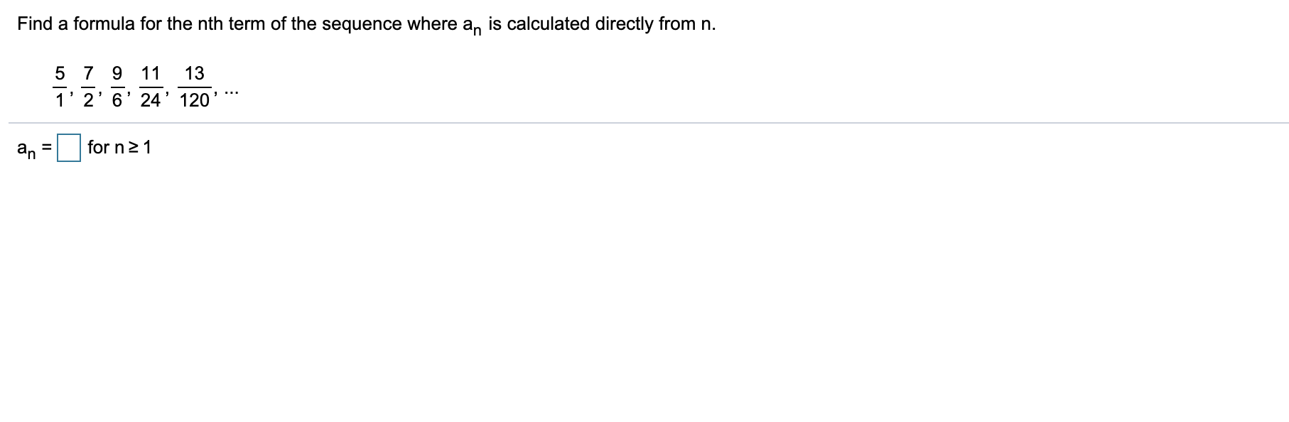 solved-find-a-formula-for-the-nth-term-of-the-sequence-where-chegg