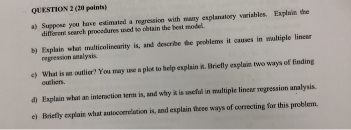 Solved QUESTION 2 (20 points) a) Suppose you have estimated | Chegg.com