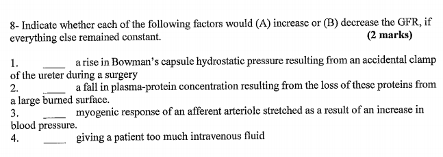 Solved 8- Indicate whether each of the following factors | Chegg.com