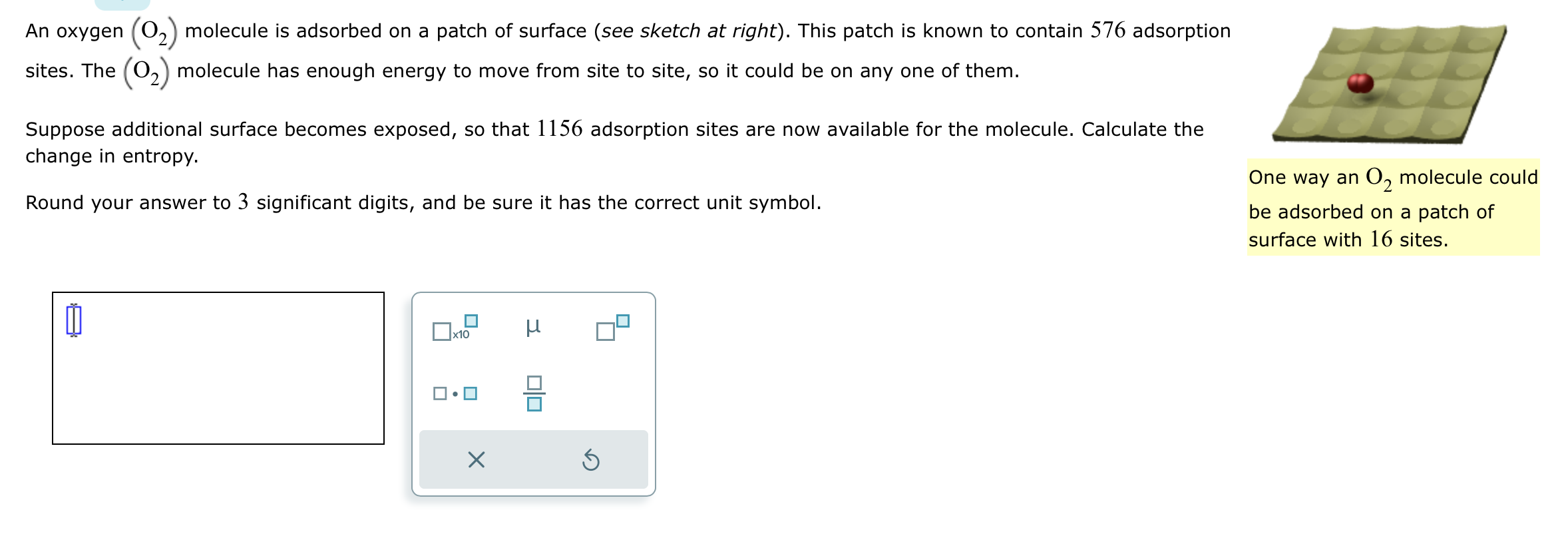 Solved An oxygen (O2) molecule is adsorbed on a patch of | Chegg.com