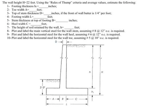 solved-the-wall-height-h-22-feet-using-the-rules-of-thump-chegg