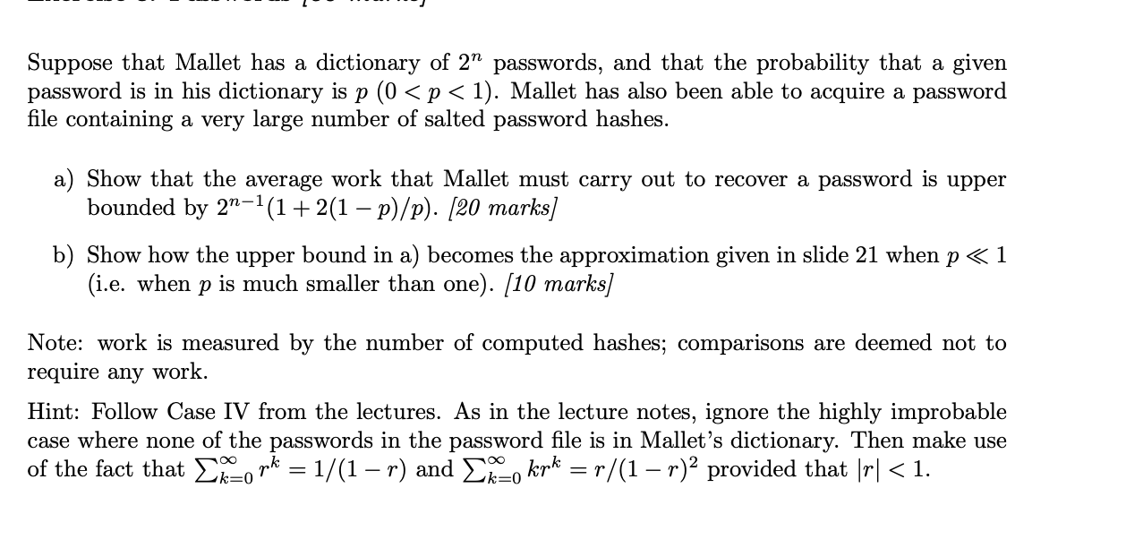 Solved Suppose that Mallet has a dictionary of 2n passwords,