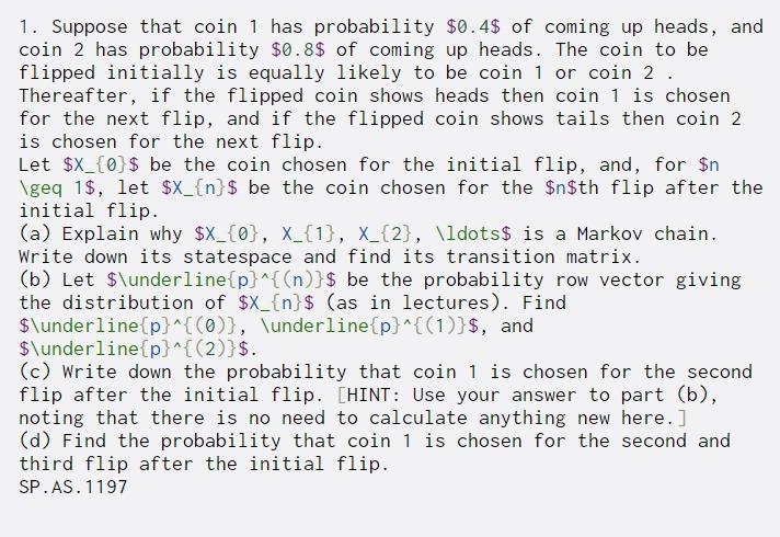 Solved 1. Suppose that coin 1 has probability $0.4$ of | Chegg.com