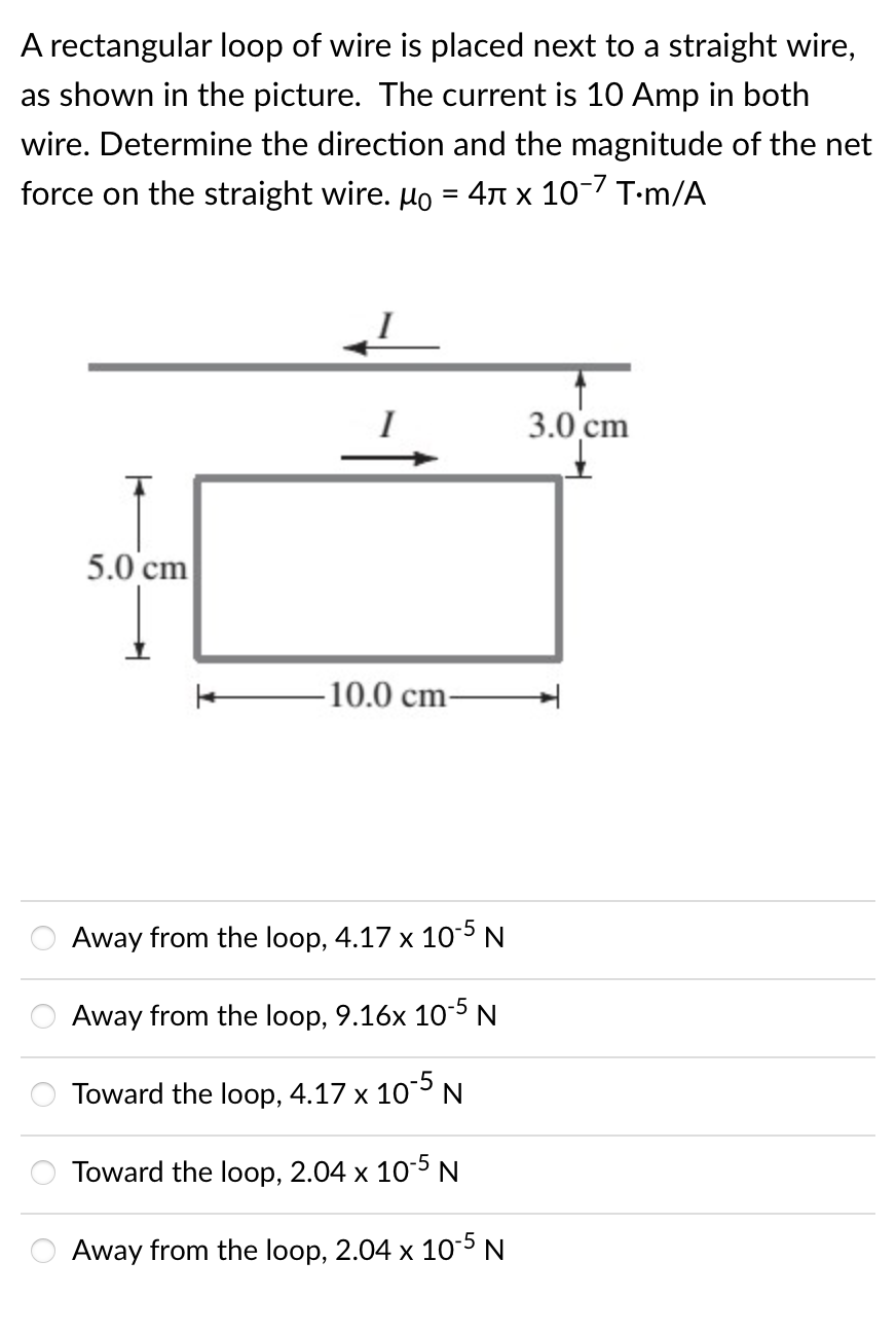 Solved A rectangular loop of wire is placed next to a | Chegg.com
