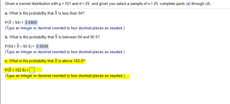 Solved Given A Normal Distribution With U 101 And O 25 Chegg Com