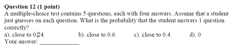 Solved Question 12 (1 point) A multiple-choice test contains | Chegg.com