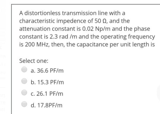 Solved A distortionless transmission line with a | Chegg.com