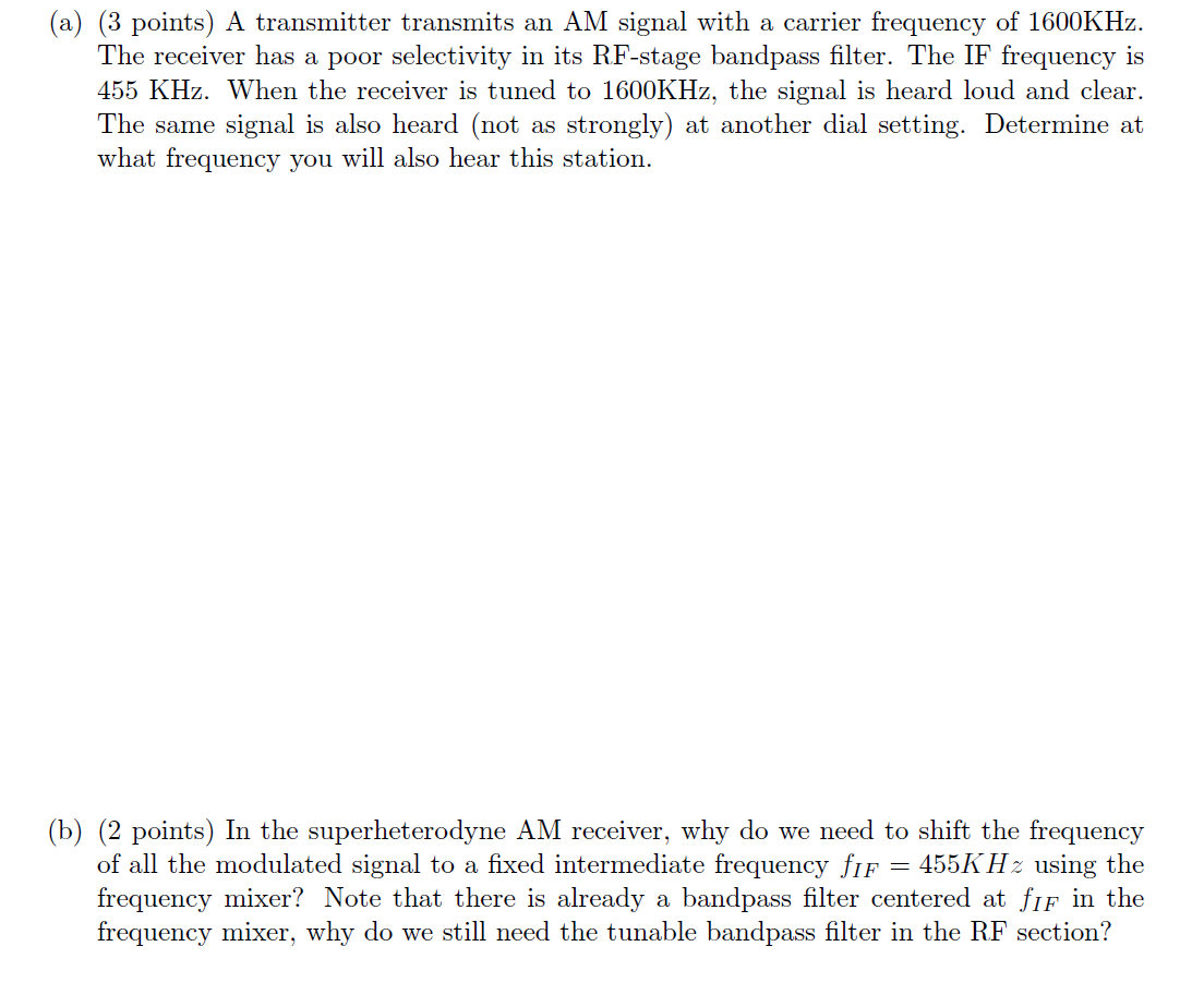Solved (3 points) A transmitter transmits an AM signal with